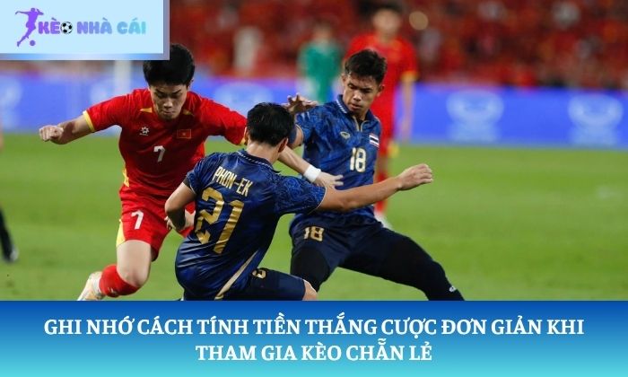 kèo chẵn lẻ là gì