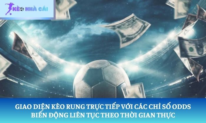 kèo rung là gì