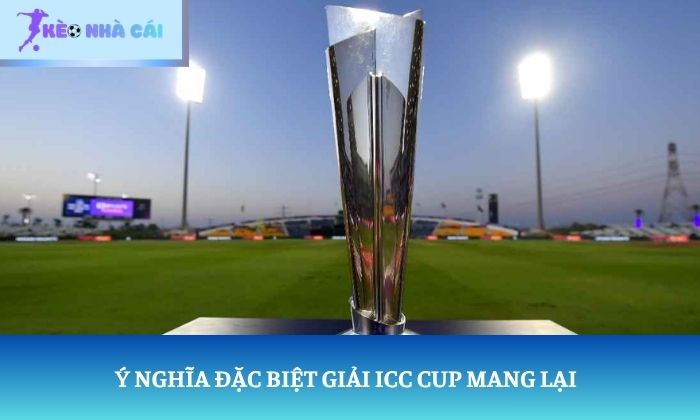 ICC Cup là gì