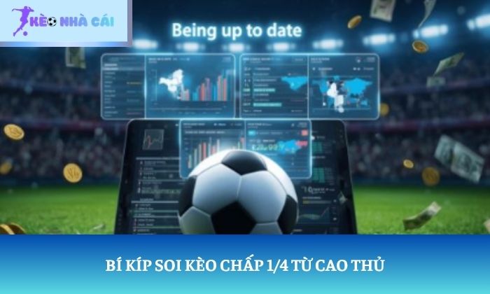 Kèo chấp 1/4