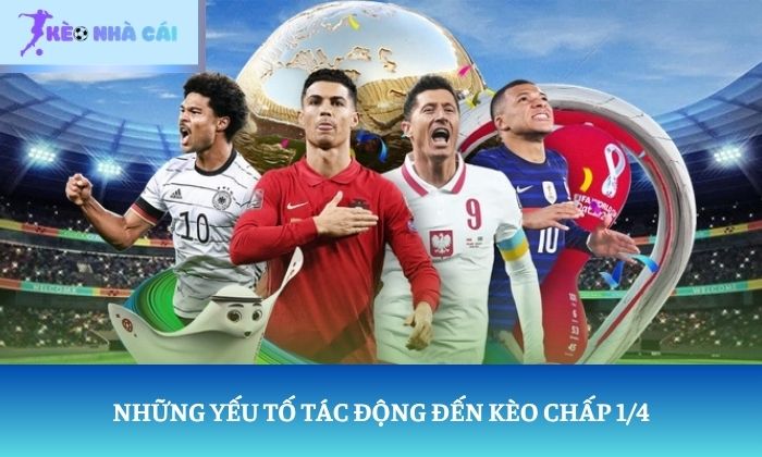 Kèo chấp 1/4