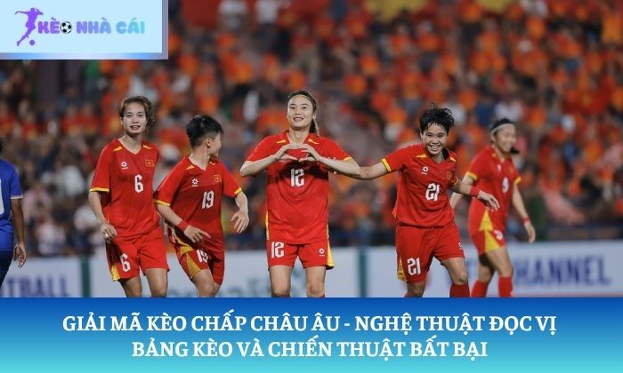 Kèo chấp Châu Âu