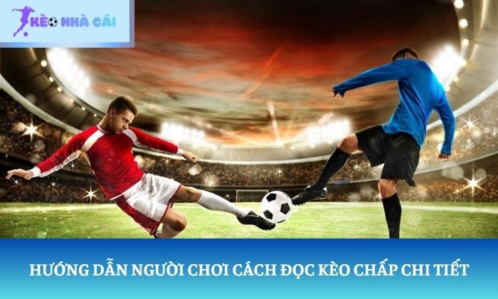 kèo chấp là gì kèo chấp là gì