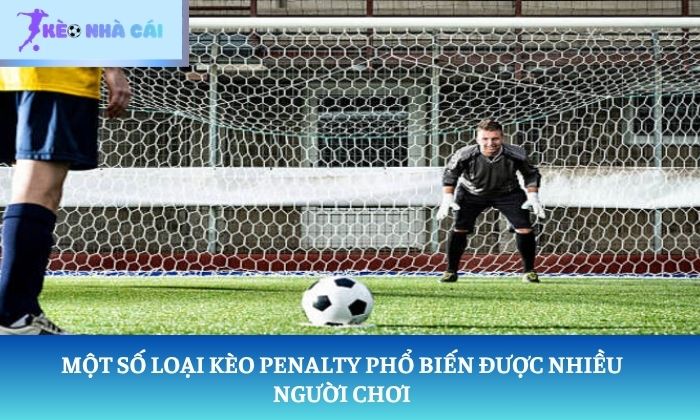 Kèo Penalty là gì