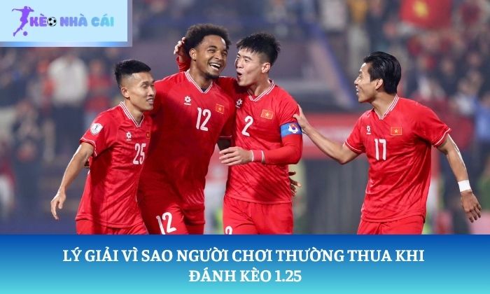 kinh nghiệm đánh kèo 1.25 kinh nghiệm đánh kèo 1.25