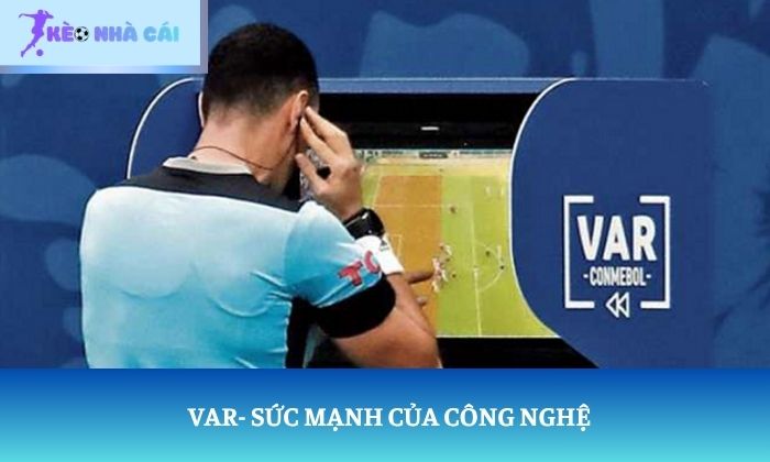 VAR trong bóng đá là gì