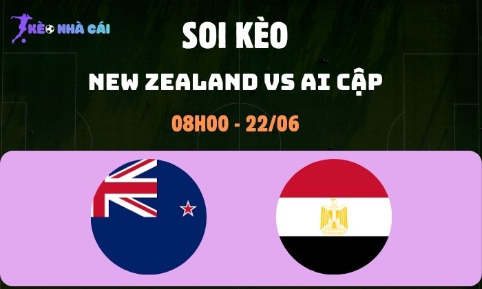 New Zealand vs Ai Cập