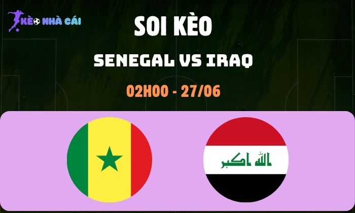Senegal vs Iraq
