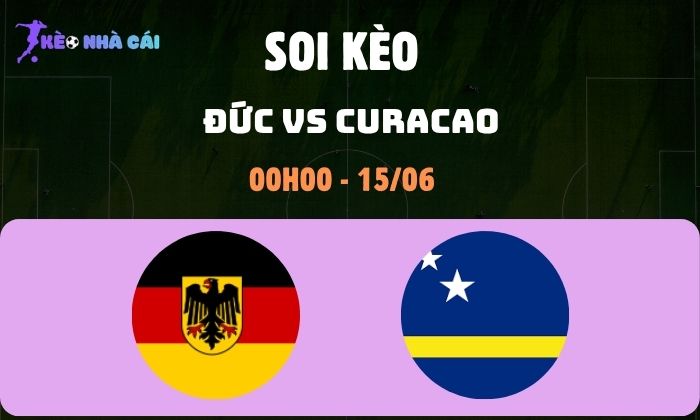 Đức vs Curacao