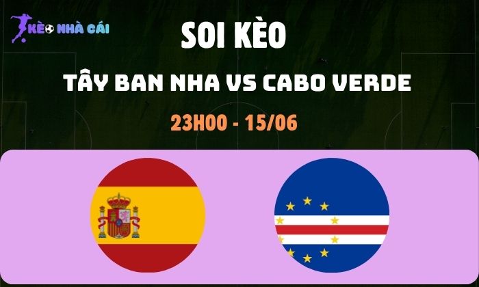 Tây Ban Nha vs Cabo Verde