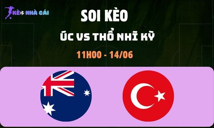 Úc vs Thổ Nhĩ Kỳ